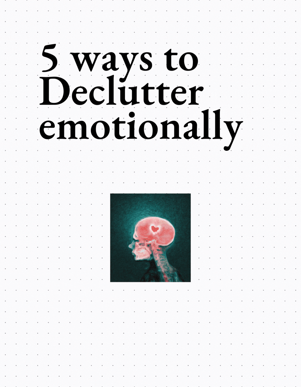 Declutter Emotionally