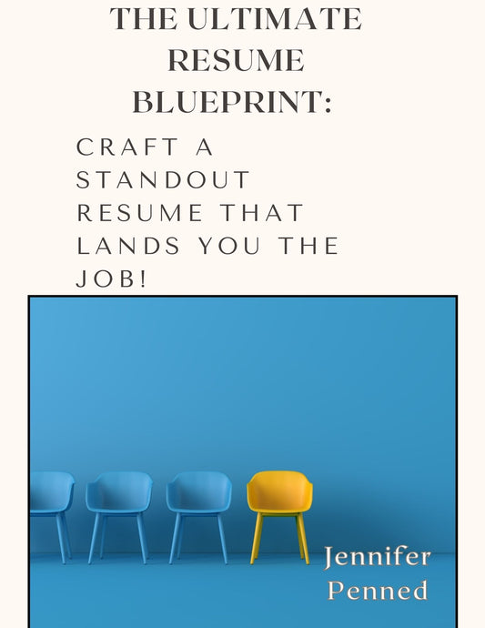 The Ultimate Resume Blueprint
