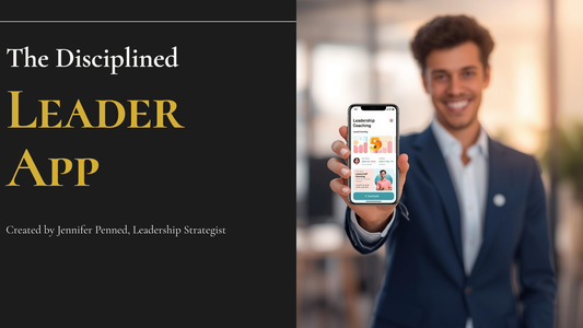 The Disciplined Leader App